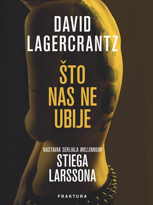 David Lagercrantz: Što nas ne ubije