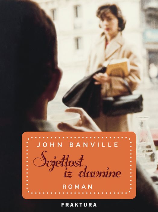 John Banville: Svjetlost iz davnine