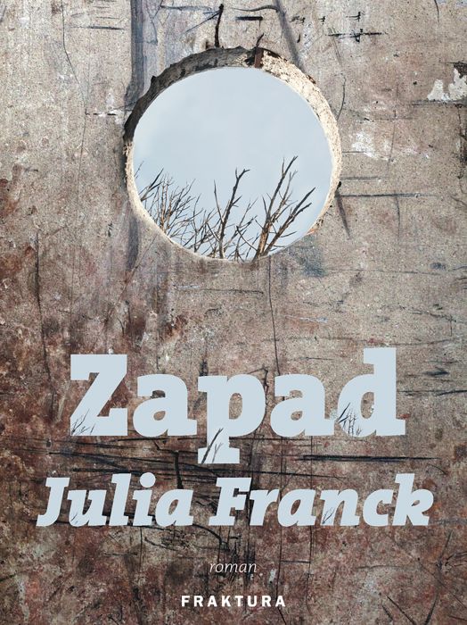 Julia Franck: Zapad