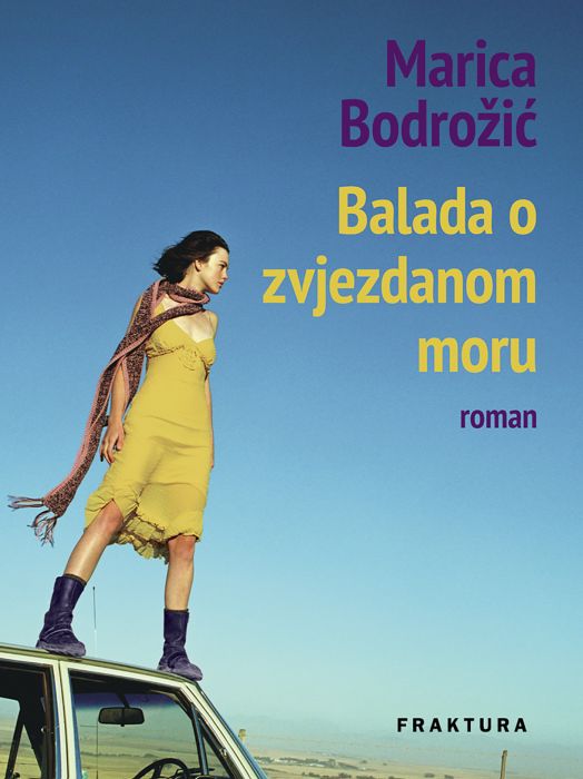 Marica Bodrožić: Balada o zvjezdanom moru