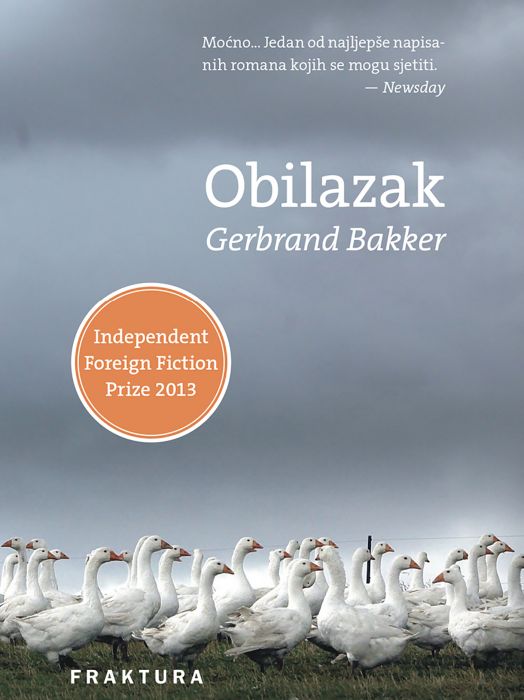 Gerbrand Bakker: Obilazak