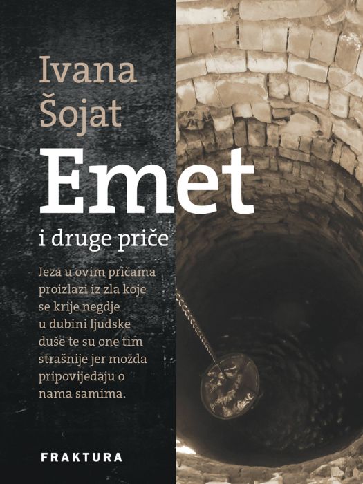 Ivana Šojat: Emet i druge priče