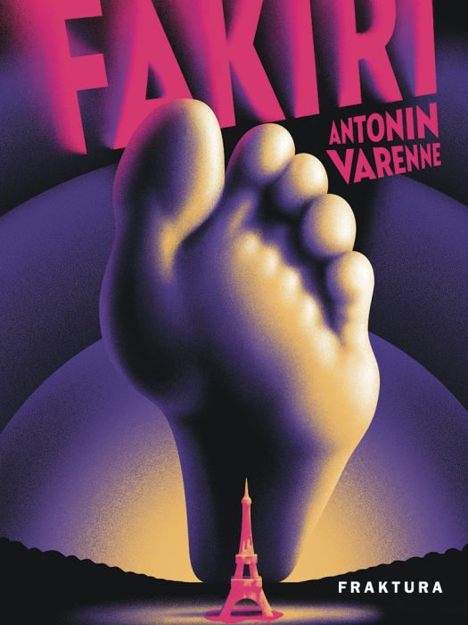 Antonin Varenne: Fakiri