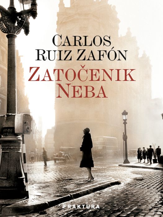 Carlos Ruiz Zafón: Zatočenik neba