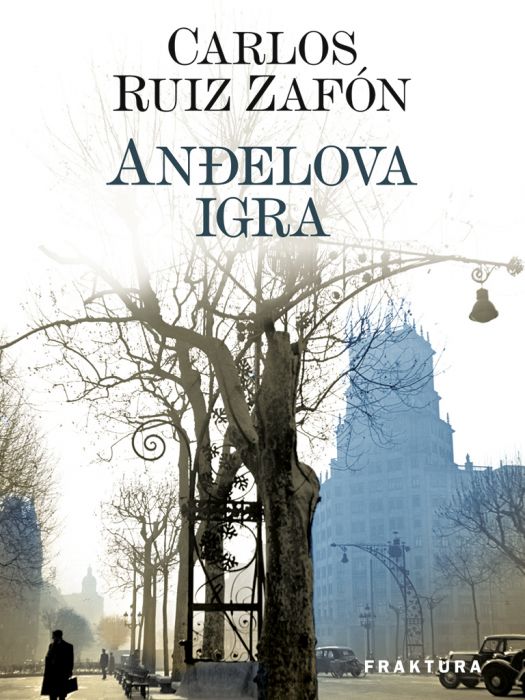 Carlos Ruiz Zafón: Anđelova igra