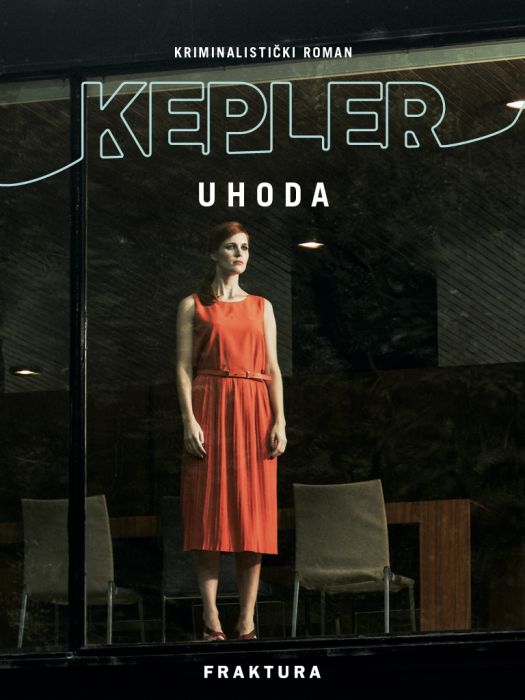 Lars Kepler: Uhoda