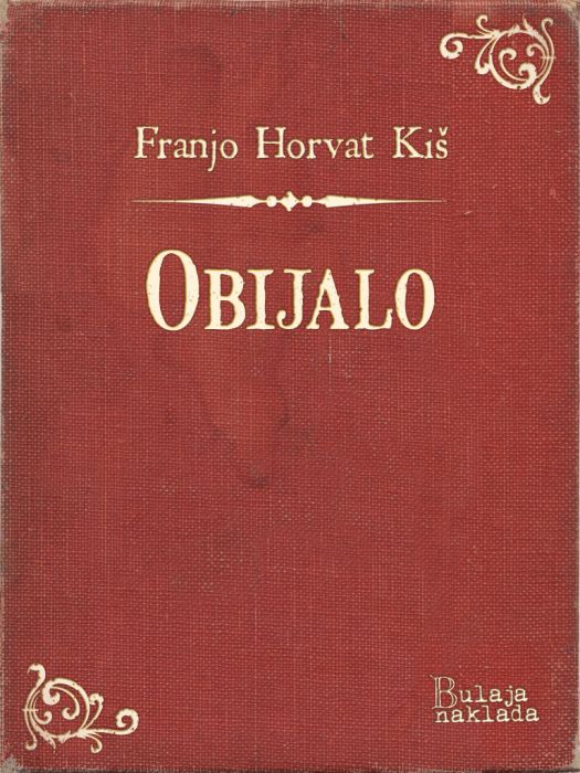 Franjo Horvat Kiš: Obijalo