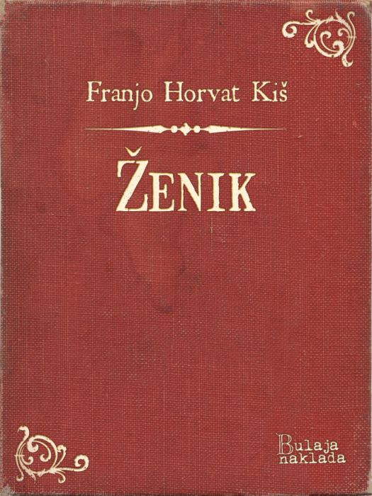 Franjo Horvat Kiš: Ženik