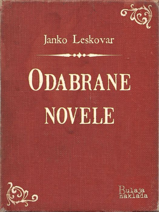 Janko Leskovar: Odabrane novele