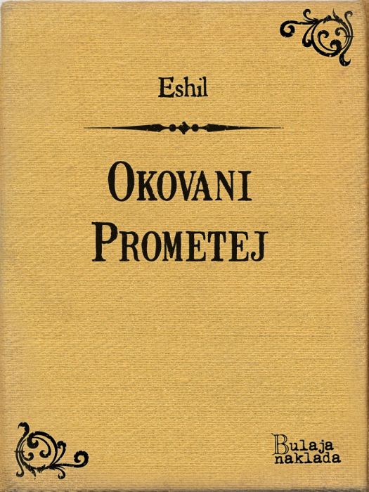 Eshil: Okovani Prometej