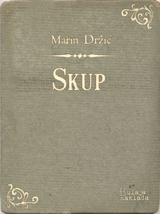 Marin Držić: Skup