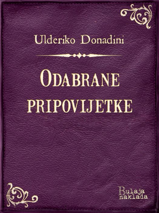 Ulderiko Donadini: Odabrane pripovijetke