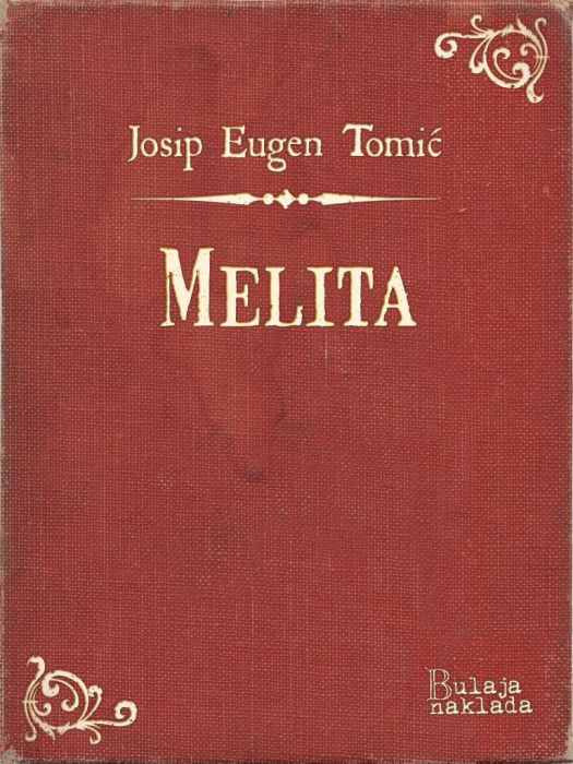 Josip Eugen Tomić: Melita