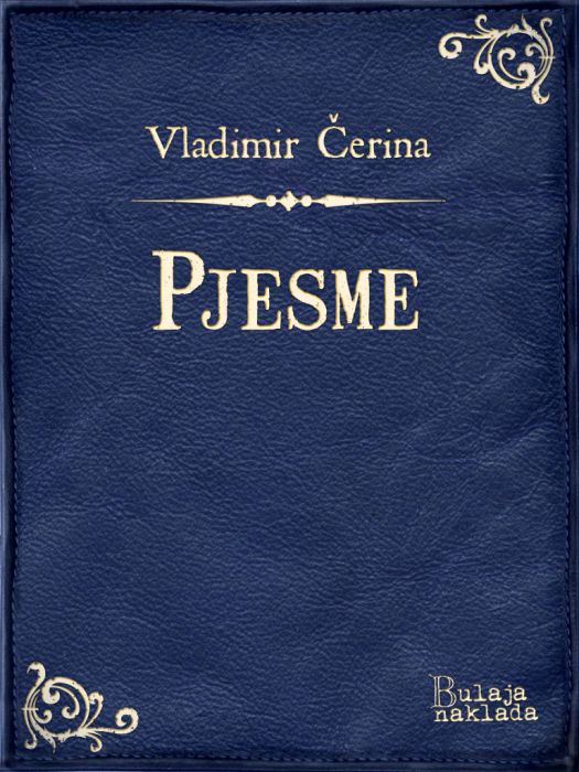 Vladimir Čerina: Pjesme