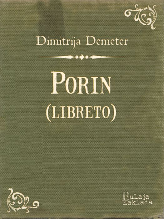 Dimitrija Demeter: Porin (operni libreto)