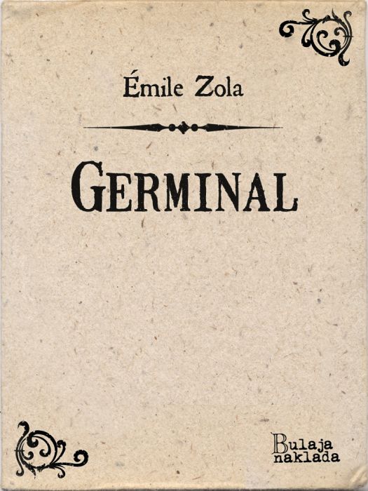 Émile Zola: Germinal