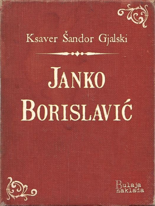 Ksaver Šandor Gjalski: Janko Borislavić