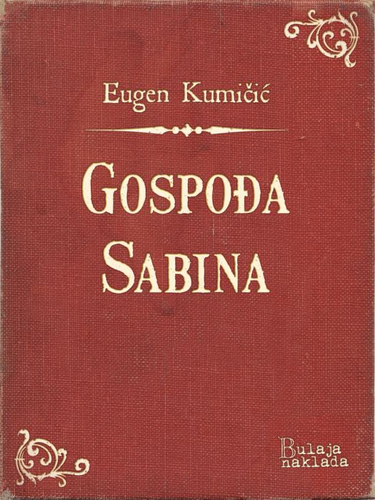 Eugen Kumičić: Gospođa Sabina