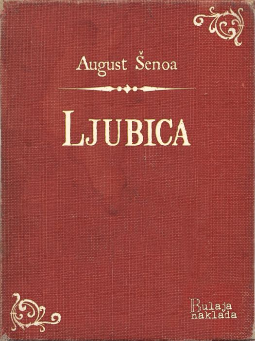 August Šenoa: Ljubica