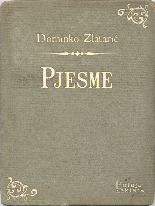 Dominko Zlatarić: Pjesme