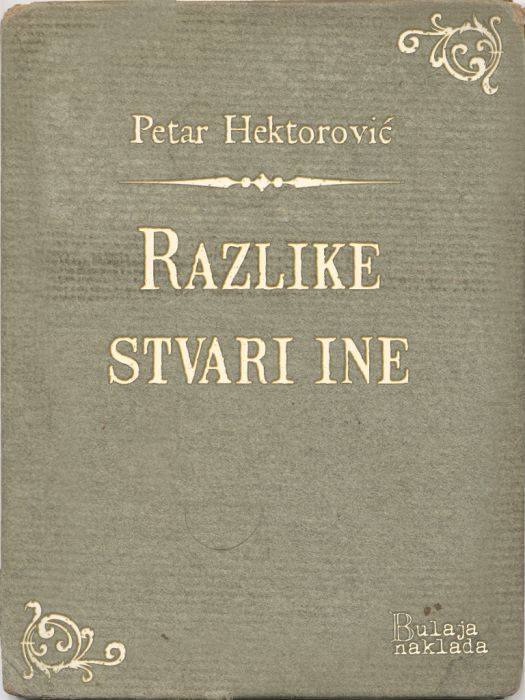 Petar Hektorović: Razlike stvari ine