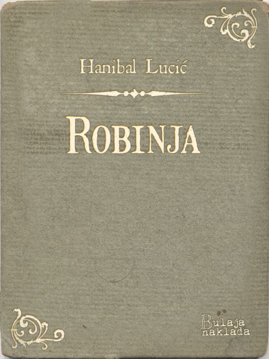 Hanibal Lucić: Robinja