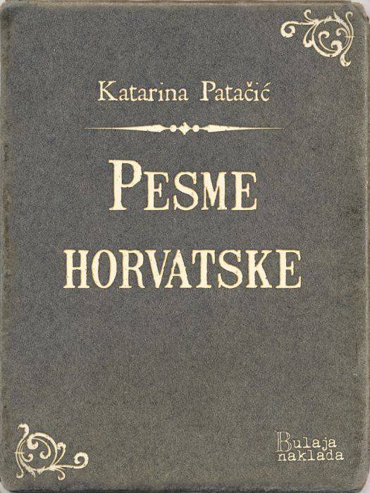 Katarina Patačić: Pesme horvatske