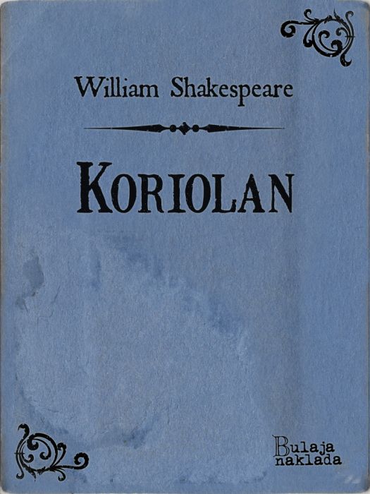 William Shakespeare: Koriolan