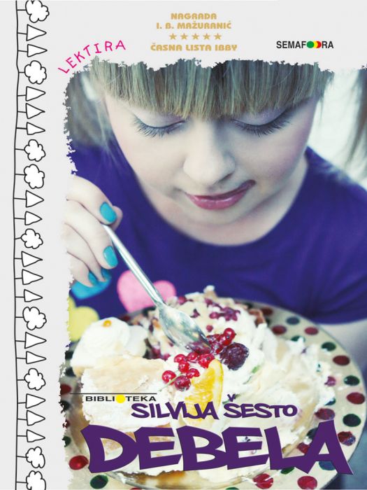 Silvija Šesto: Debela