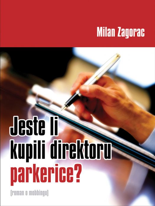 Milan Zagorac: Jeste li kupili direktoru parkerice?