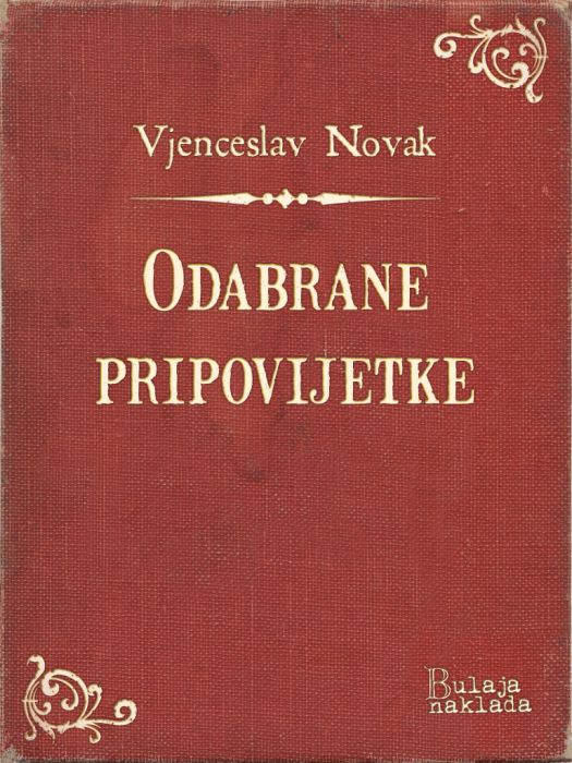 Vjenceslav Novak: Odabrane pripovijetke