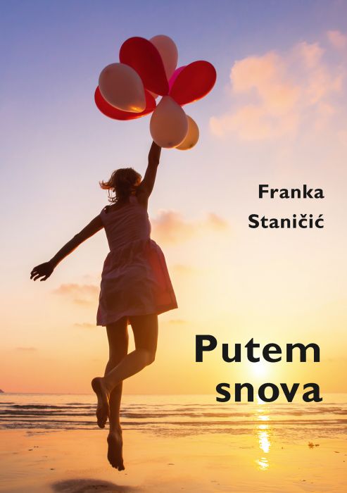 Franka Staničić: Putem snova