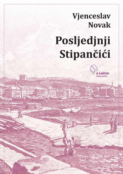 Vjenceslav Novak: Posljednji Stipančići