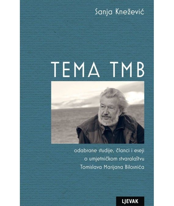 Sanja Knežević: Tema TMB