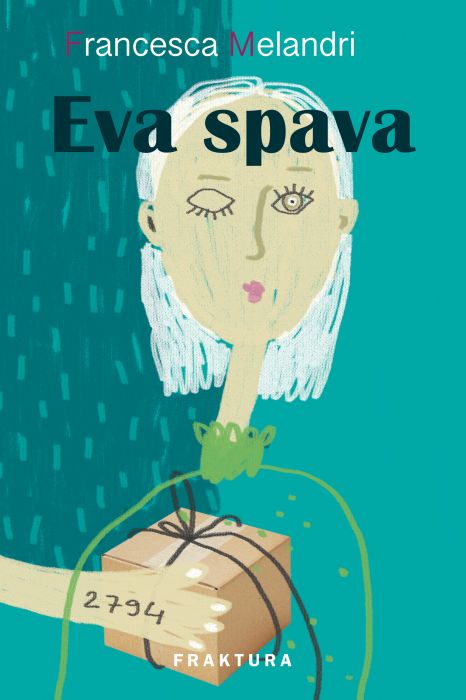 Francesca Melandri: Eva spava