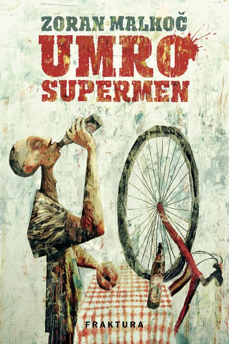 Zoran Malkoč: Umro Supermen