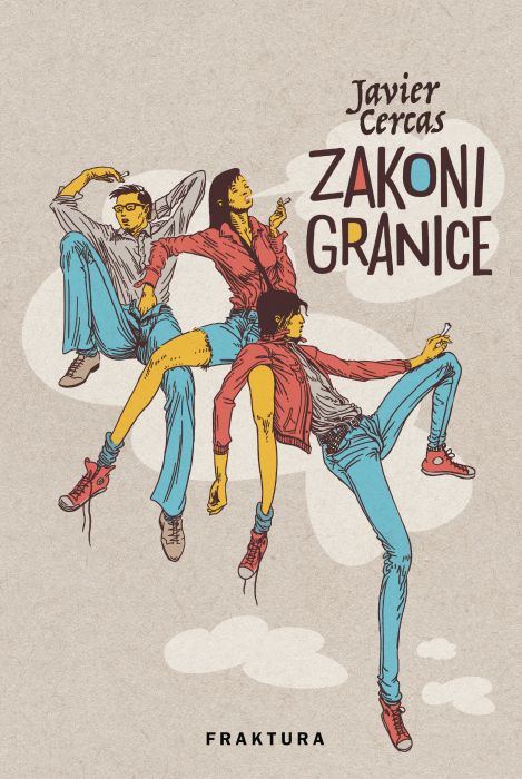 Javier Cercas: Zakoni granice