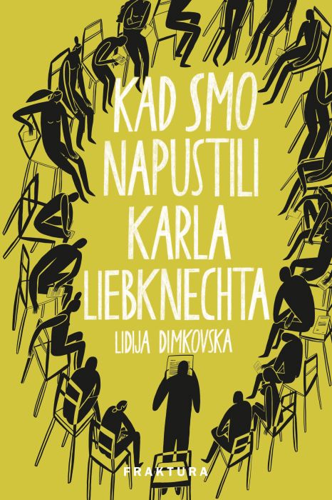 Lidija Dimkovska: Kad smo napustili Karla Liebknechta