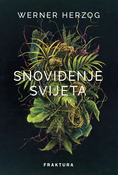 Werner Herzog: Snoviđenje svijeta