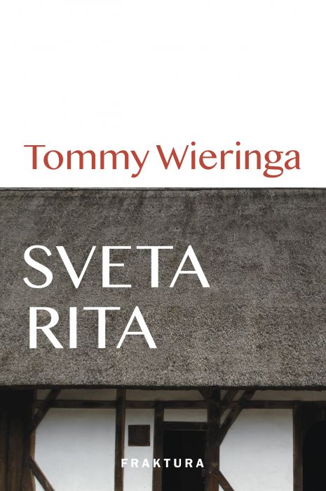 Tommy Wieringa: Sveta Rita