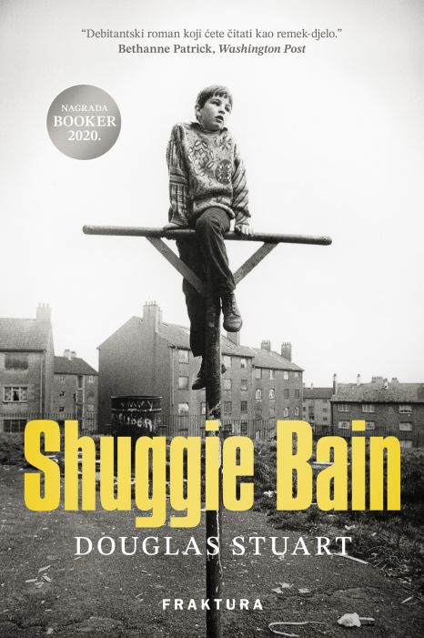 Douglas Stuart: Shuggie Bain