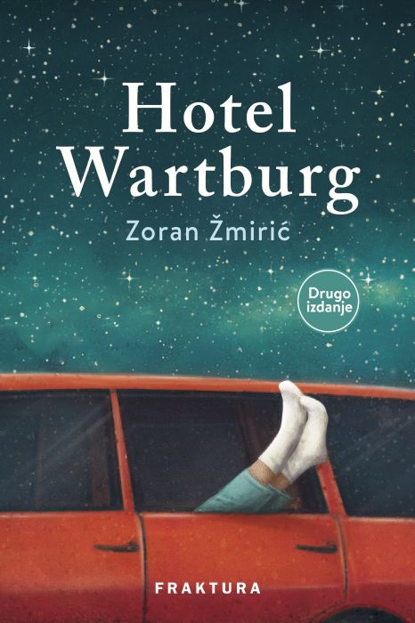 Zoran Žmirić: Hotel Wartburg