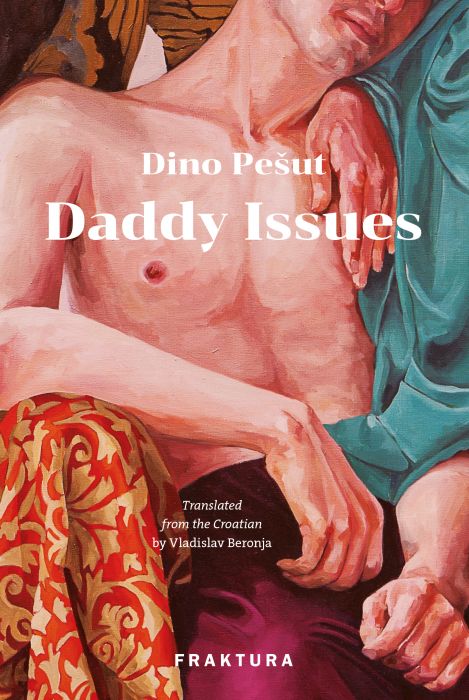 Dino Pešut: Daddy Issues