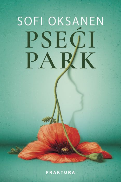 Sofi Oksanen: Pseći park