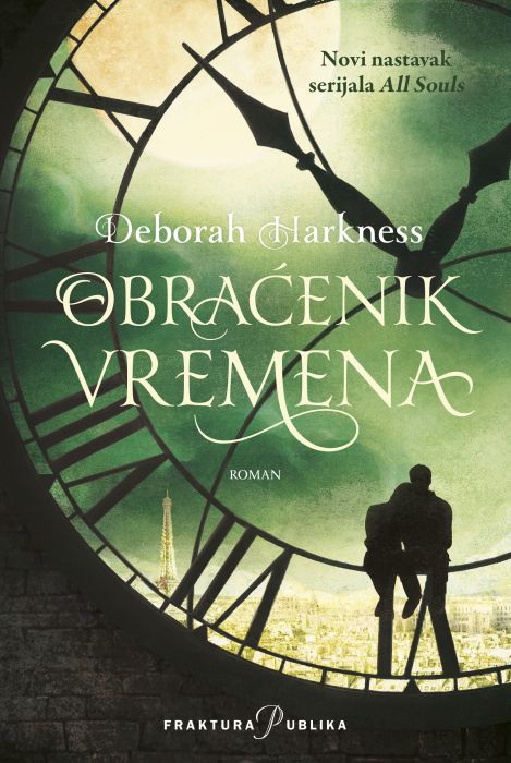 Deborah Harkness: Obraćenik vremena