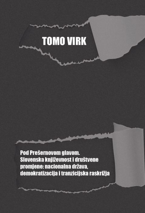 Tomo Virk: Pod Prešernovom glavom.