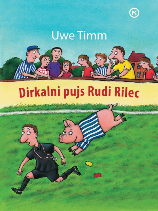 Uwe Timm: Dirkalni pujs Rudi Rilec