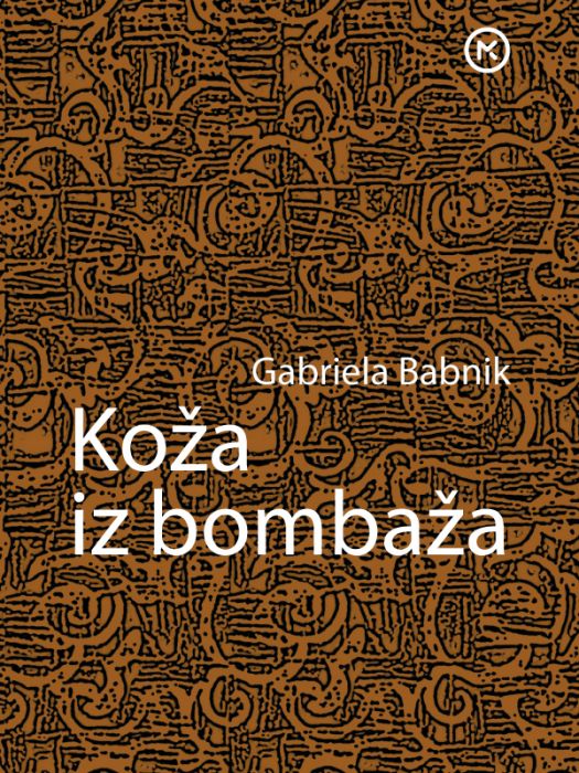 Gabrijela Babnik: Koža iz bombaža