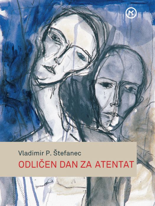 Vladimir P. Štefanec: Odličen dan za atentat