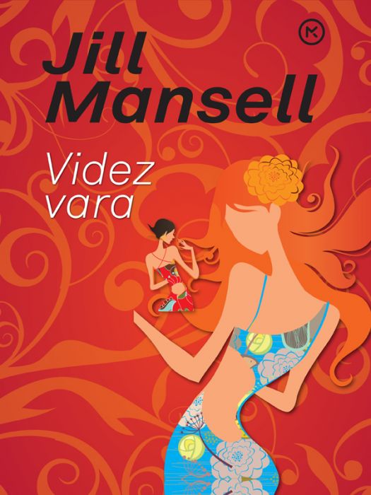 Jill Mansell: Videz vara